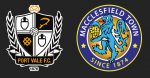 Match Preview: Macclesfield Town versus Port Vale, 10th October 2019