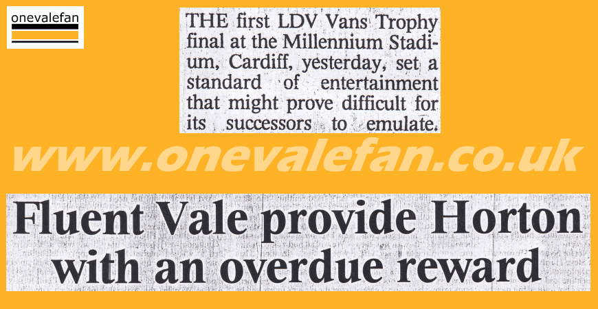 How the national press viewed Port Vale's 2000 LDV Vans Trophy final win